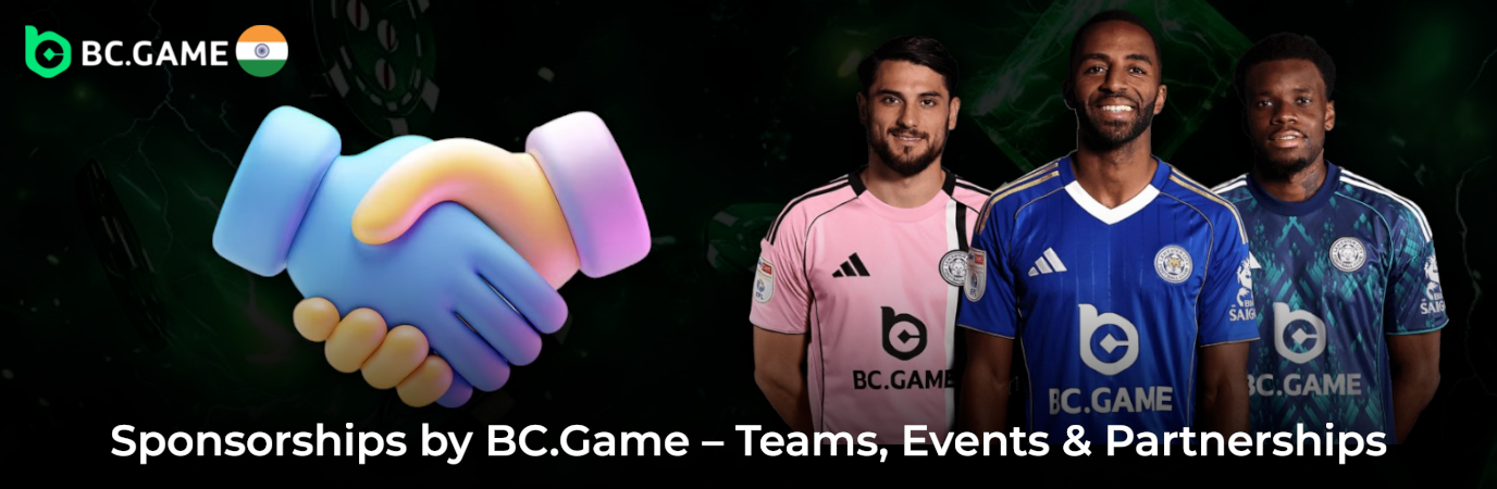 BC.Game Sponsorship Program – Partnerships & Collaborations